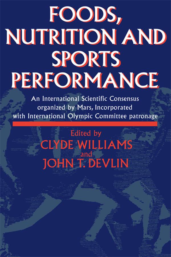 Foods, Nutrition and Sports Performance by J.R. Devlin