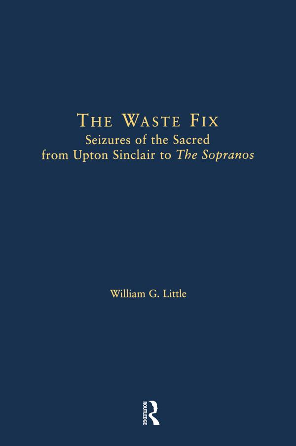 The Waste Fix by William G. Little