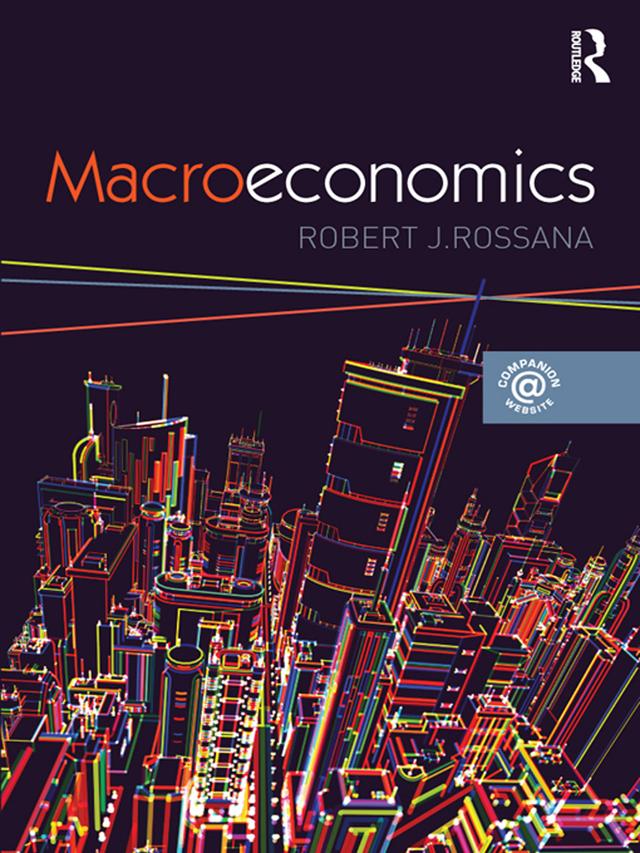 Macroeconomics by Robert J. Rossana