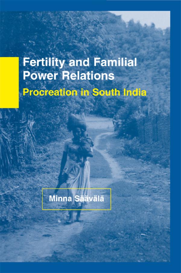 Fertility and Familial Power Relations by Minna Saavala