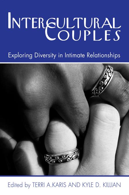 Intercultural Couples by Kyle D. Killian, Terri A. Karis