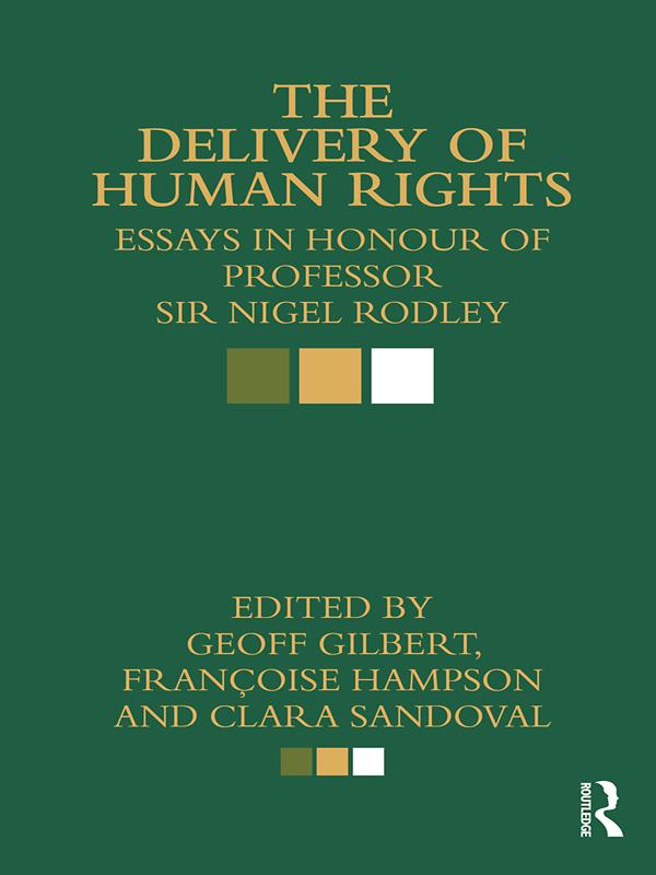 The Delivery of Human Rights by Clara Sandoval, Francoise Hampson, Geoff Gilbert