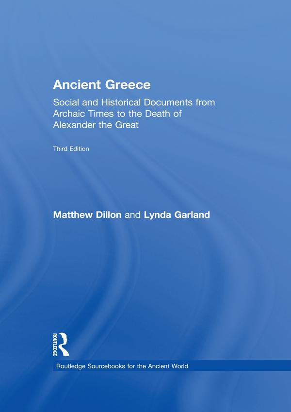 Ancient Greece by Lynda Garland, Matthew Dillion, Matthew Dillon
