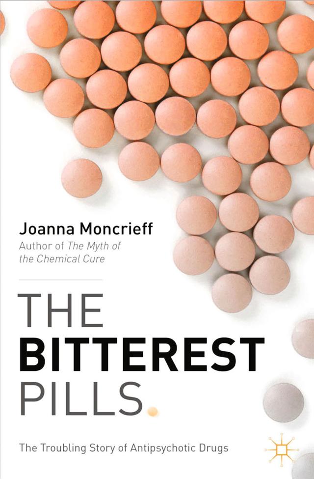 The Bitterest Pills by J. Moncrieff
