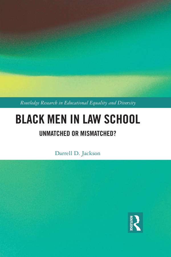 Black Men in Law School by Darrell Jackson