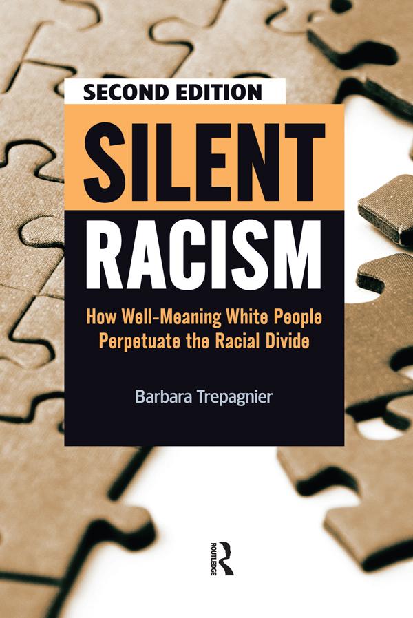 Silent Racism by Barbara Trepagnier