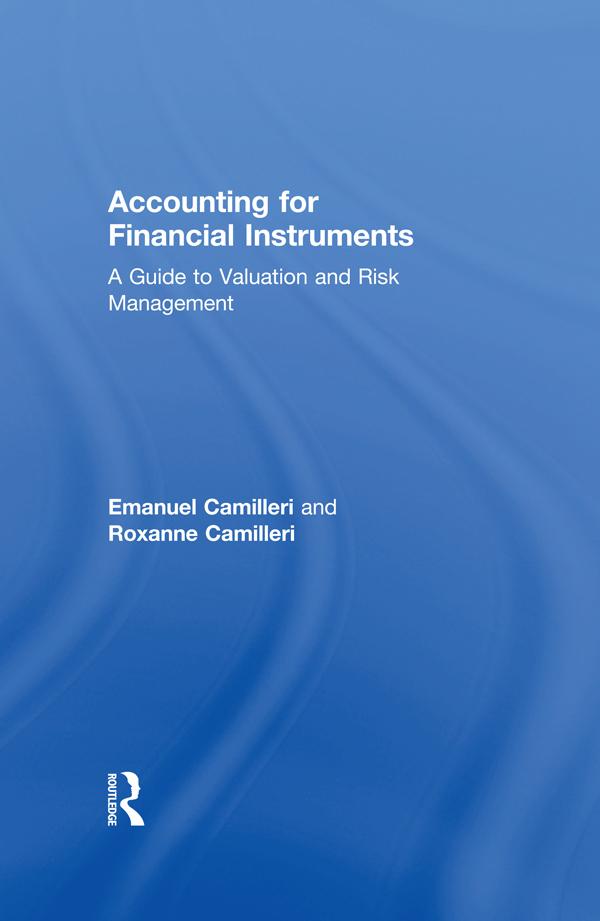 Accounting for Financial Instruments by Emanuel Camilleri, Roxanne Camilleri