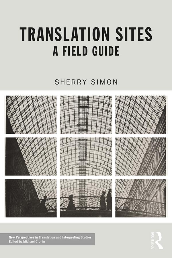 Translation Sites by Sherry Simon