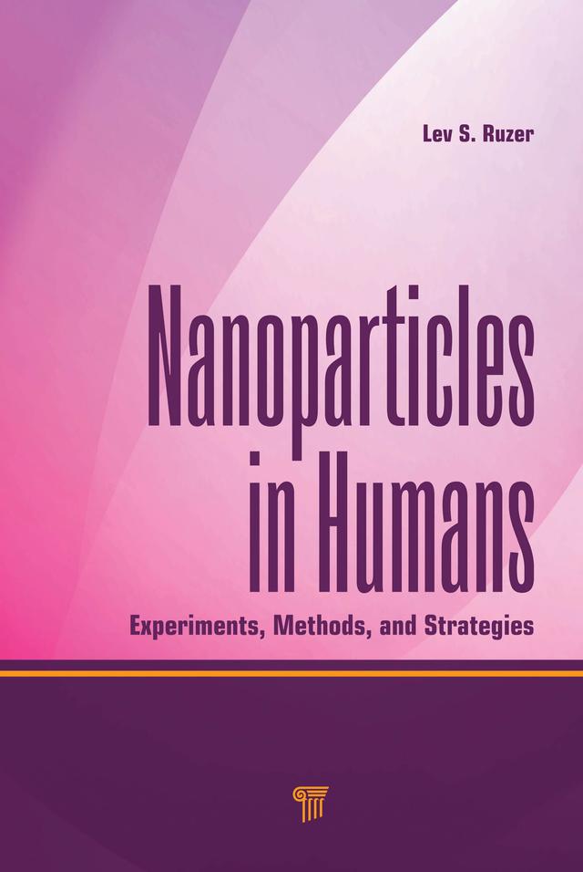 Nanoparticles in Humans by Lev S. Ruzer