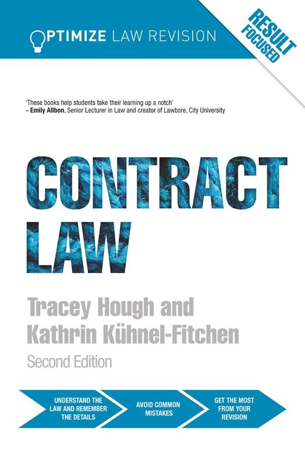 Optimize Contract Law by Kathrin Kuhnel-Fitchen, Tracey Hough