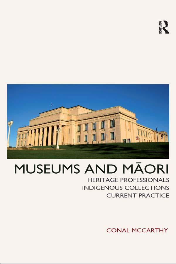Museums and Maori by Conal McCarthy