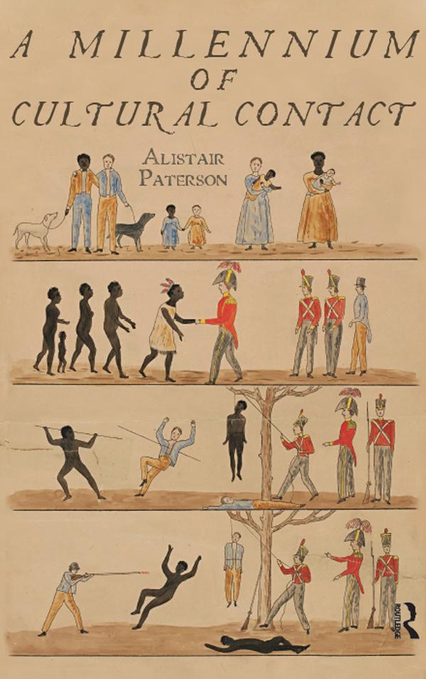 A Millennium of Cultural Contact by Alistair Paterson
