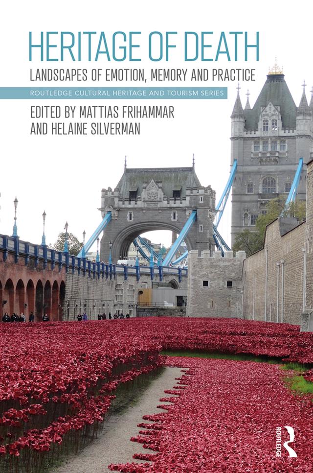 Heritage of Death by Helaine Silverman, Mattias Frihammar