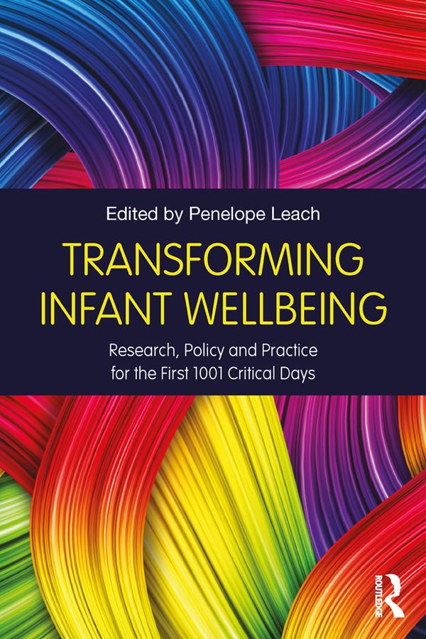 Transforming Infant Wellbeing by Penelope Leach