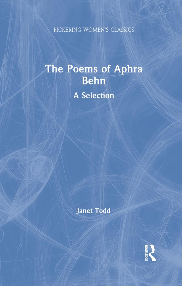 The Poems of Aphra Behn by Janet Todd