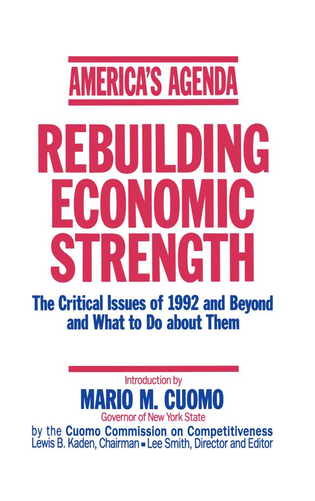 America's Agenda by Mario M. Cuomo, The Cuomo Commission on Competitiveness
