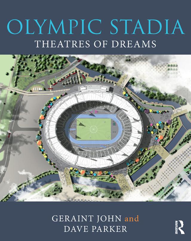Olympic Stadia by Dave Parker, Geraint John