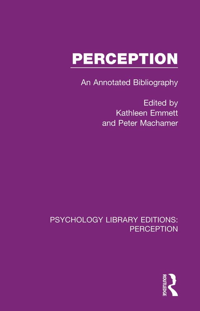 Perception by Kathleen Emmett, Peter Machamer