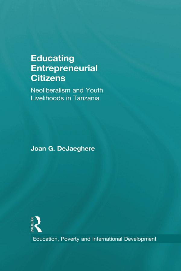 Educating Entrepreneurial Citizens by Joan DeJaeghere