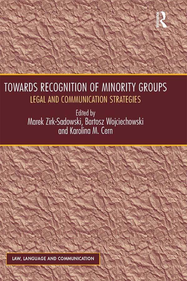 Towards Recognition of Minority Groups by Bartosz Wojciechowski, Marek Zirk-Sadowski