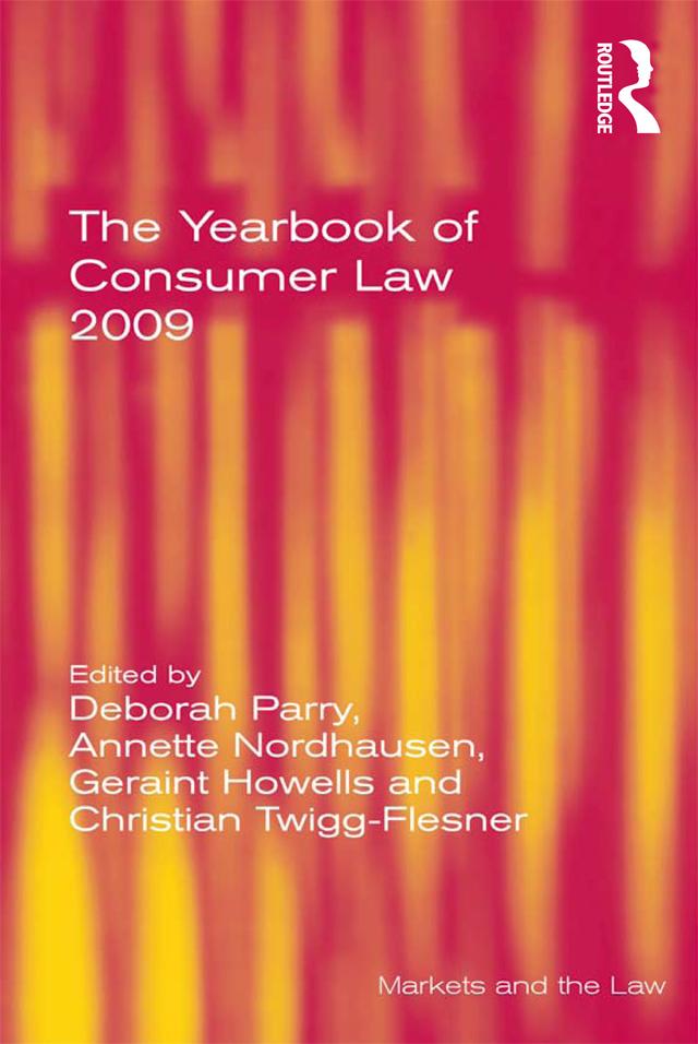 The Yearbook of Consumer Law 2009 by Annette Nordhausen, Deborah Parry, Geraint Howells