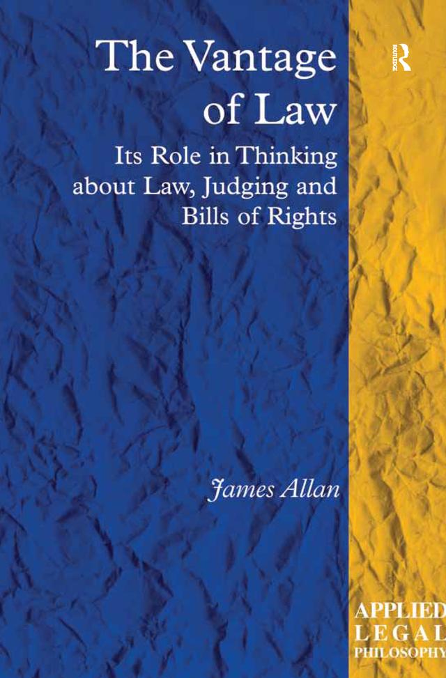 The Vantage of Law by James Allan