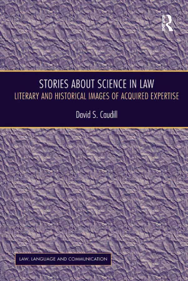 Stories About Science in Law by David S. Caudill