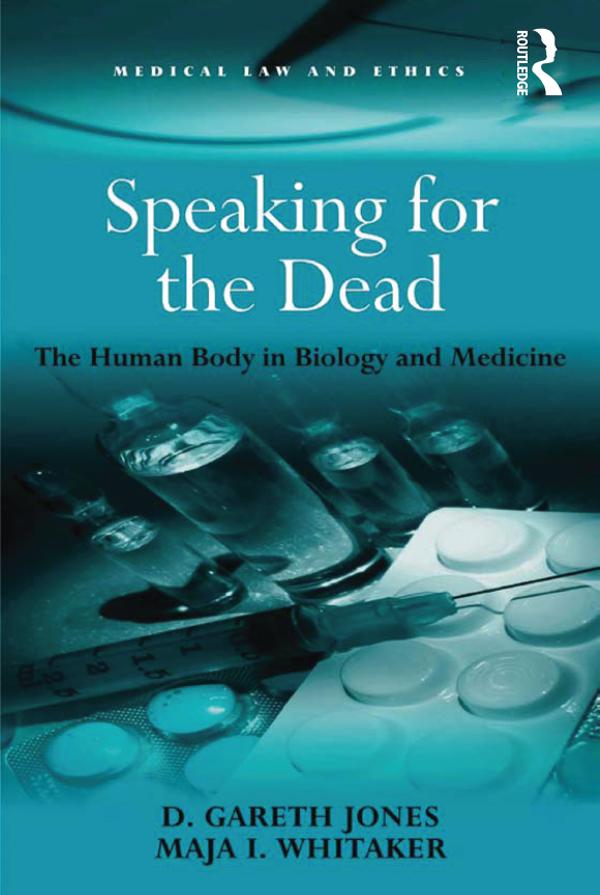 Speaking for the Dead by D. Gareth Jones, Maja I. Whitaker