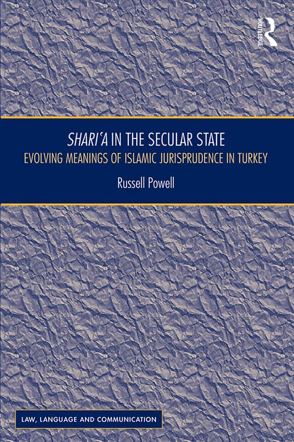 Shari`a in the Secular State by Russell Powell