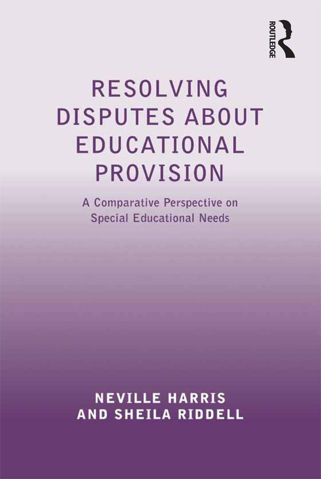 Resolving Disputes about Educational Provision by Neville Harris, Sheila Riddell