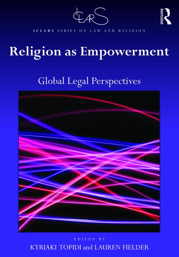Religion as Empowerment by Kyriaki Topidi, Lauren Fielder