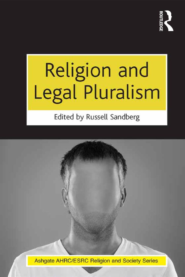 Religion and Legal Pluralism by Russell Sandberg