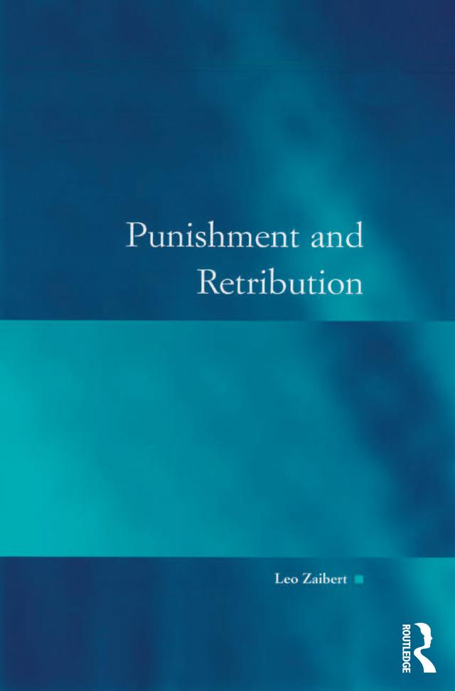 Punishment and Retribution by Leo Zaibert