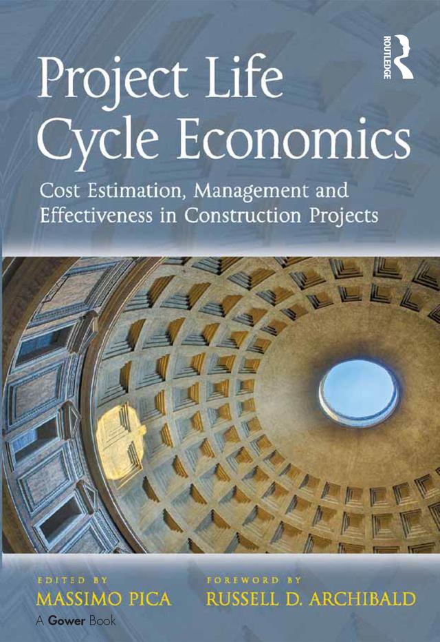 Project Life Cycle Economics by Massimo Pica