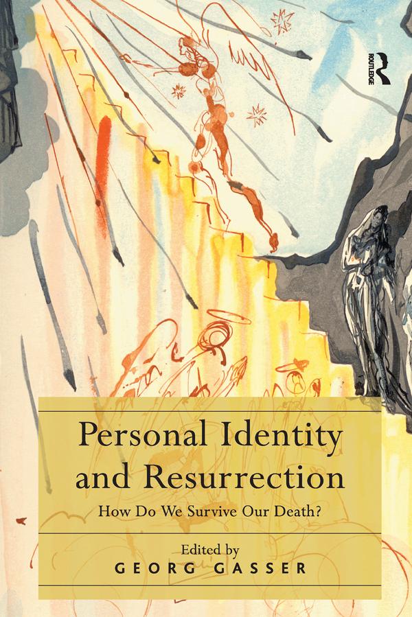 Personal Identity and Resurrection by Georg Gasser