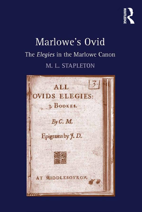 Marlowe's Ovid by M. L. Stapleton
