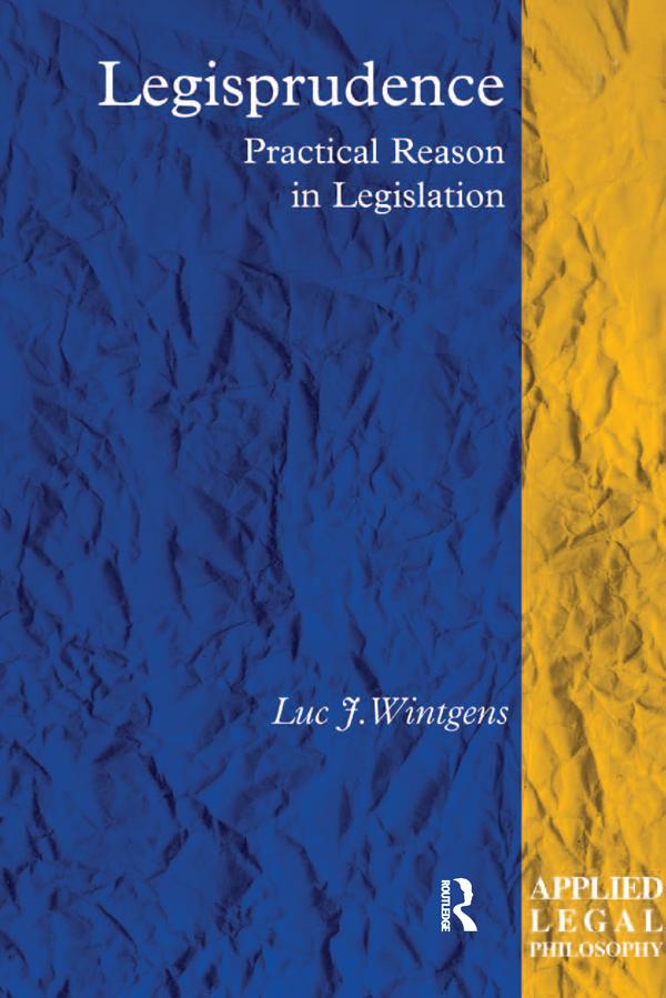 Legisprudence by Luc J. Wintgens