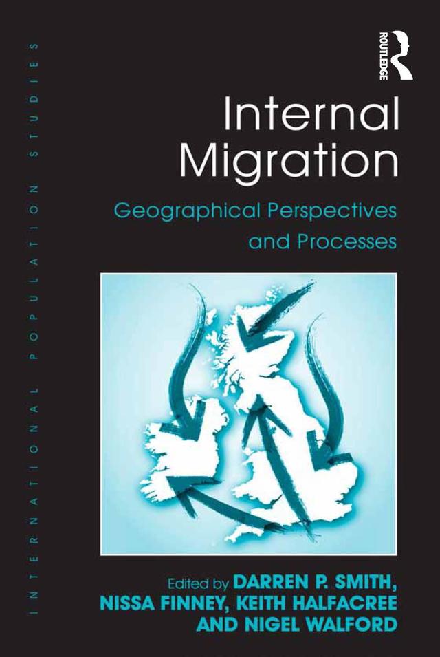 Internal Migration by Darren P. Smith, Nigel Walford, Nissa Finney