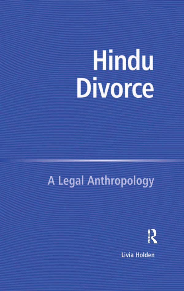 Hindu Divorce by Livia Holden