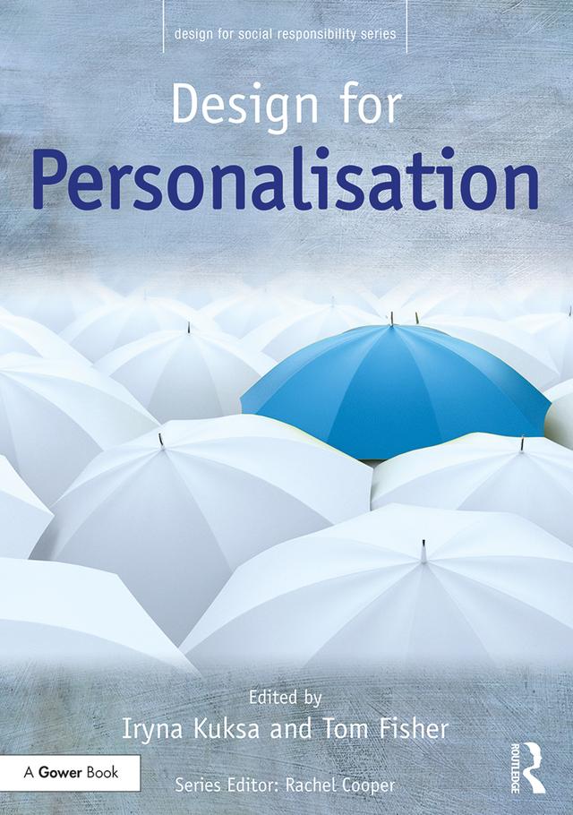 Design for Personalisation by Iryna Kuksa, Tom Fisher