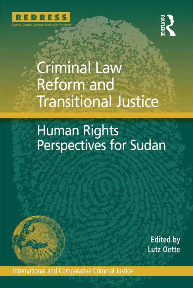 Criminal Law Reform and Transitional Justice by Lutz Oette