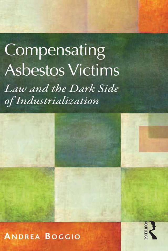 Compensating Asbestos Victims by Andrea Boggio