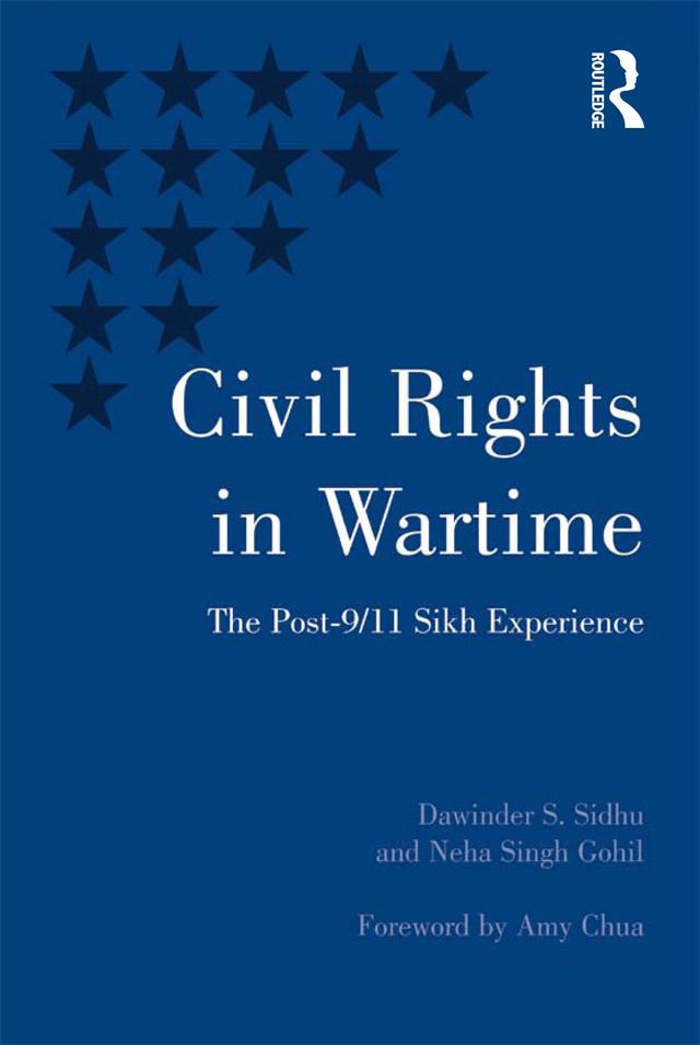 Civil Rights in Wartime by Dawinder S. Sidhu, Neha Singh Gohil