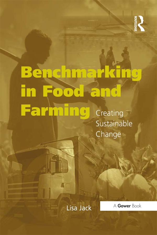Benchmarking in Food and Farming by Lisa Jack