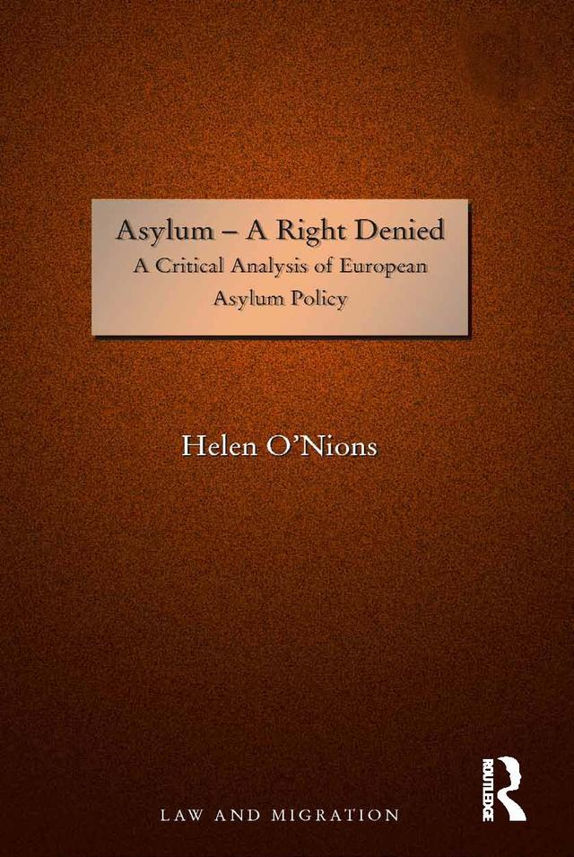 Asylum - A Right Denied by Helen O'Nions