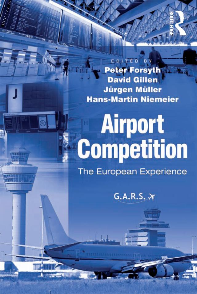 Airport Competition by David Gillen, Hans-Martin Niemeier, Peter Forsyth