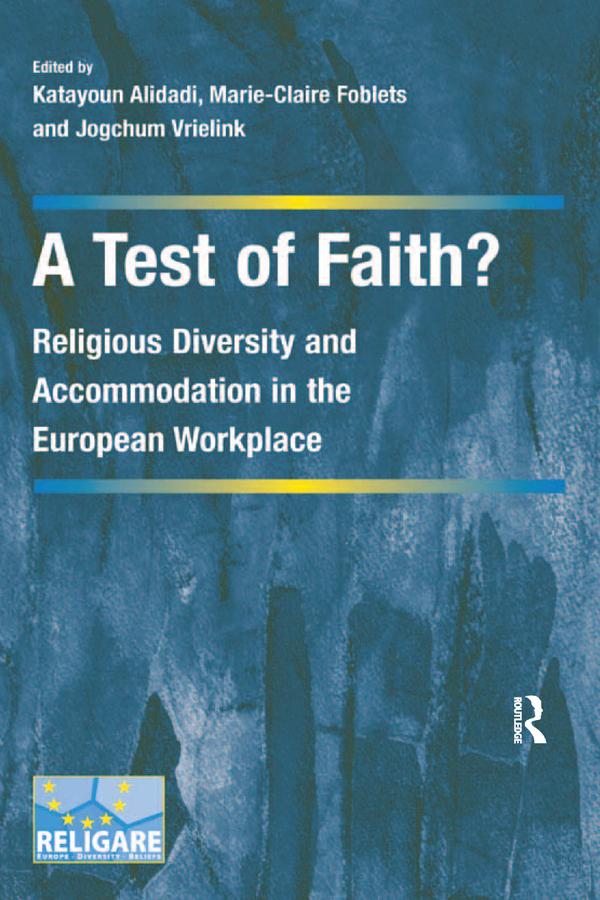 A Test of Faith? by Katayoun Alidadi, Marie-Claire Foblets