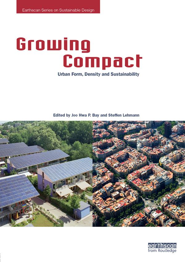 Growing Compact by Joo Hwa P. Bay, Steffen Lehmann