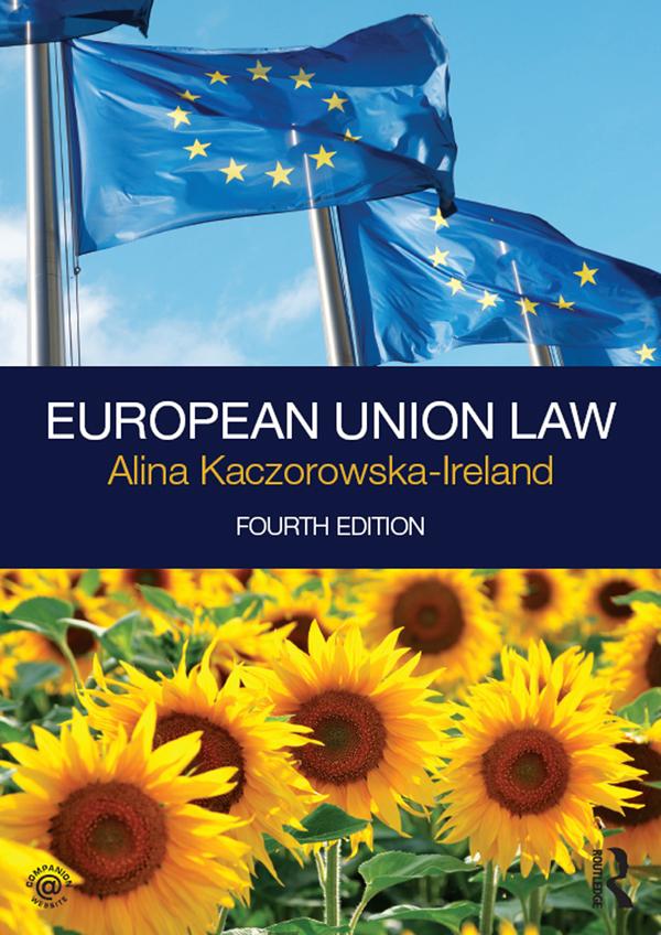 European Union Law by Alina Kaczorowska-Ireland