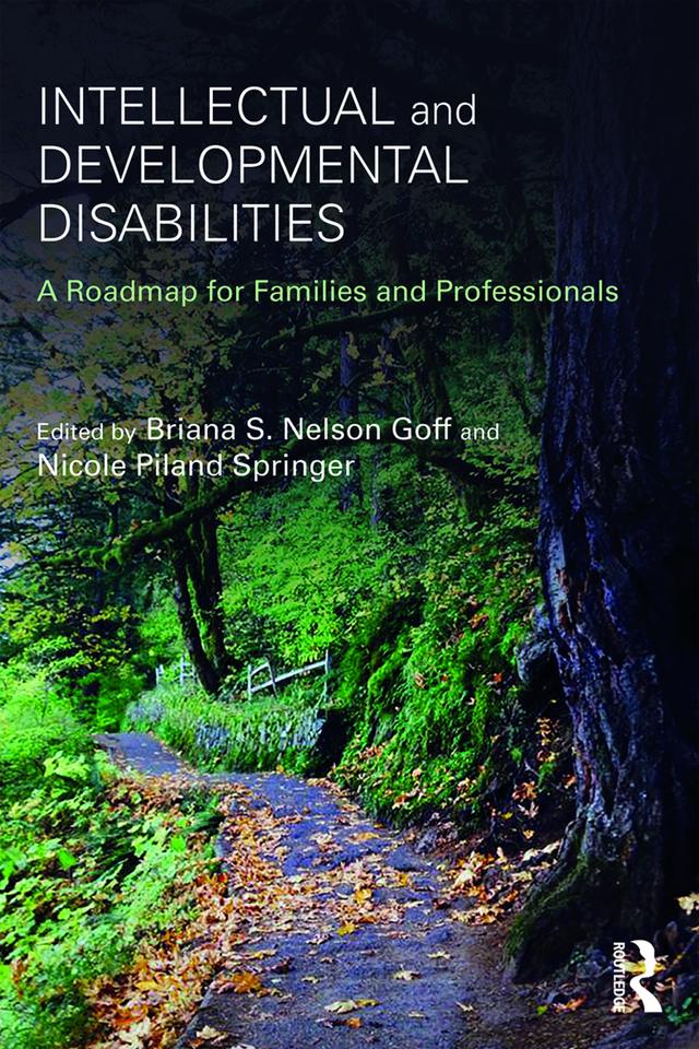 Intellectual and Developmental Disabilities by Briana S. Nelson Goff, Nicole Piland Springer